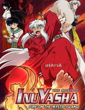 Инуяся: Пылающий остров Хорай / Inuyasha: Fire on the Mystic Island
